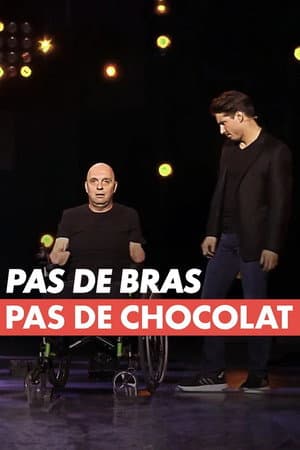 Pas de bras, pas de chocolat !