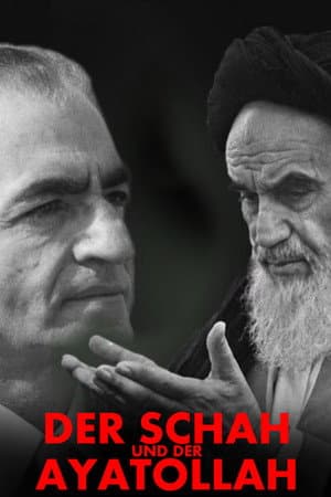 Der Schah und der Ayatollah