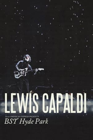 Lewis Capaldi: Live at American Express Presents BST Hyde Park