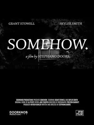 SOMEHOW.