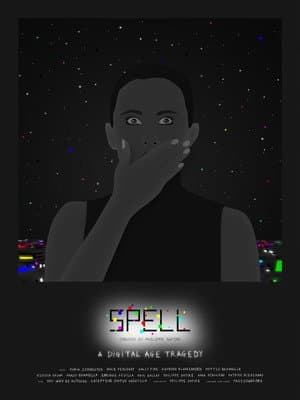Spell: A Digital Age Tragedy