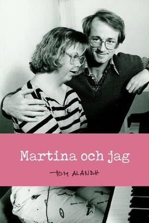 Martina och jag