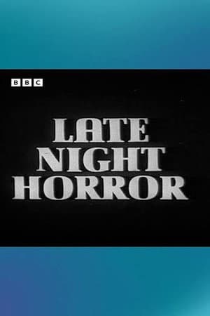 Late Night Horror