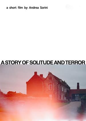 A story of solitude and terror