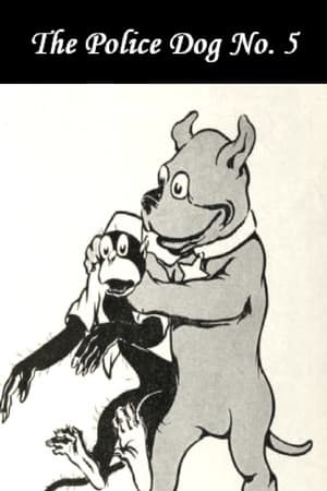 The Police Dog No. 5
