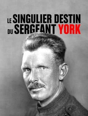 Le Singulier destin du Sergeant York