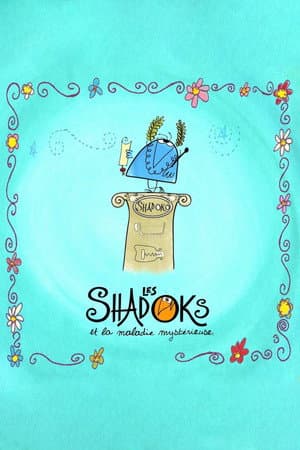 Les Shadoks et la maladie mystérieuse