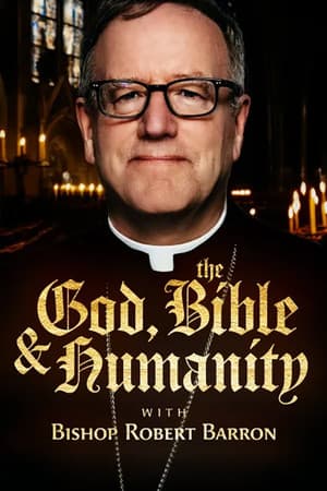 God, The Bible & Humanity