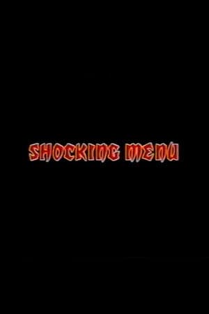 Shocking Menu