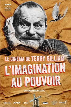 Le cinéma de Terry Gilliam - L’imagination au pouvoir