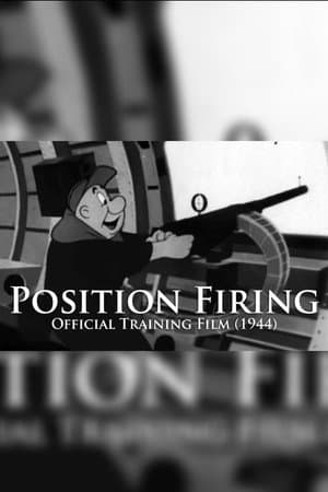 Position Firing
