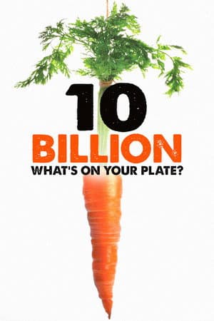 10 Billion: What's On Your Plate