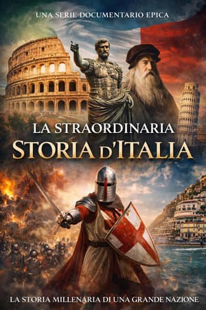 La straordinaria storia dell'Italia