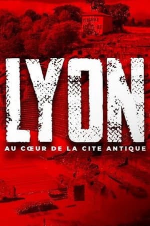 Lyon, au cœur de la cité antique