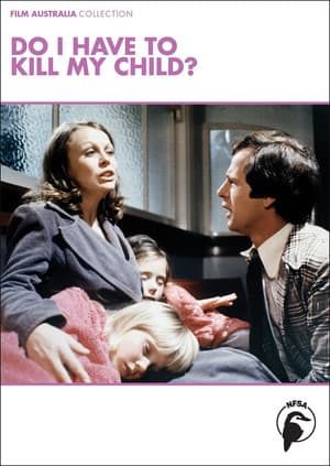 Do I Have to Kill My Child?