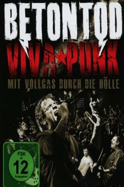 Betontod - Viva Punk - Mit Vollgas durch die Hölle
