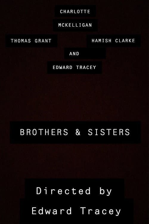 Brothers and Sisters