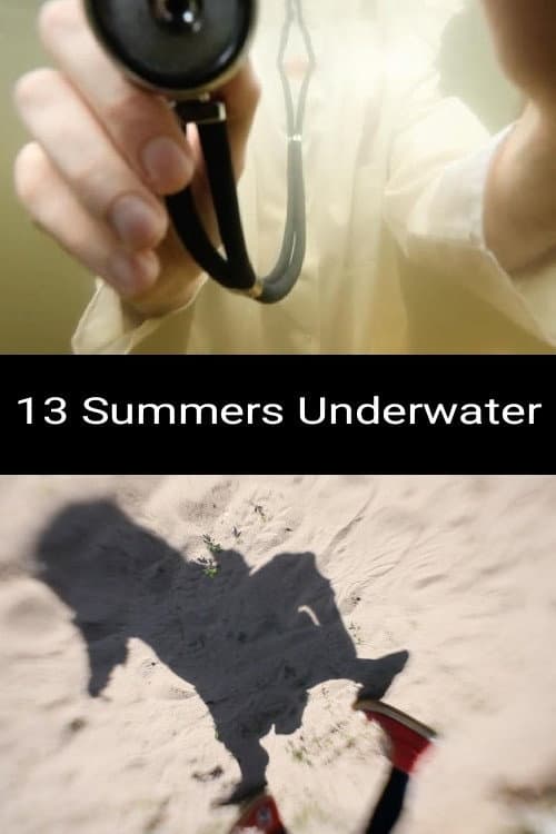 13 Summers Underwater