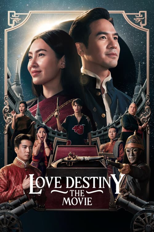 Love Destiny: The Movie