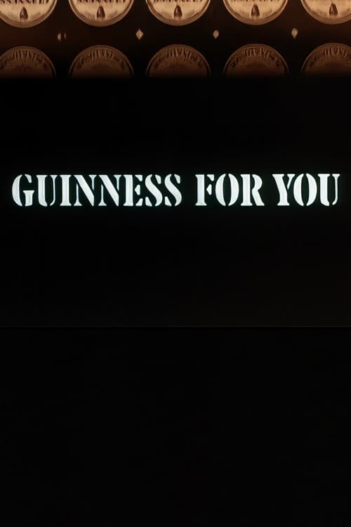 Guinness for You