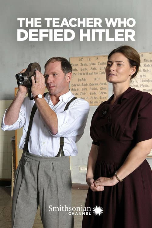 The Teacher who Defied Hitler