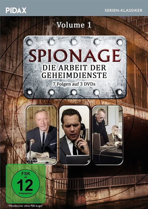 Spionage - Die Arbeit der Geheimdienste