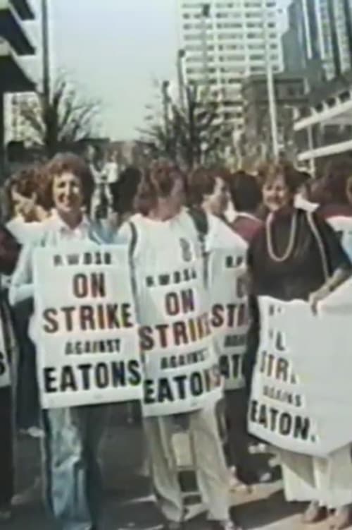 No Small Change: The Story of the Eaton's Strike