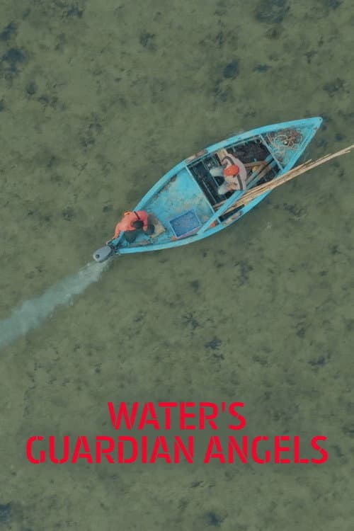Water's Guardian Angels