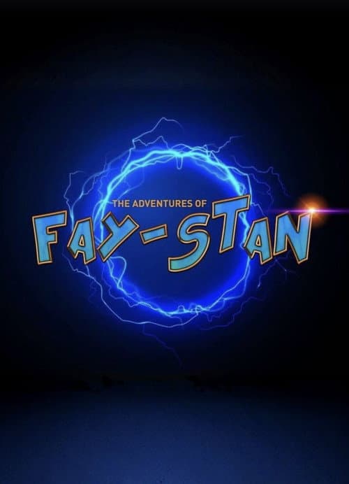 The Adventures of Fay & Stan