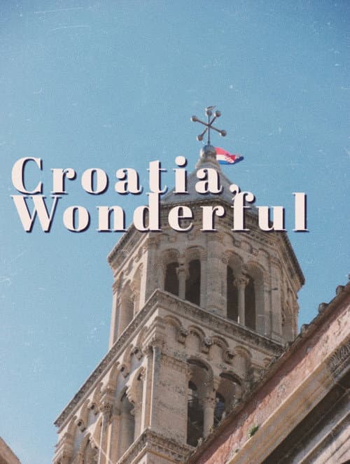 Croatia, Wonderful