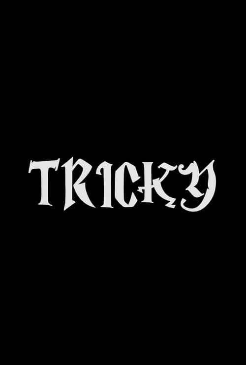 Tricky
