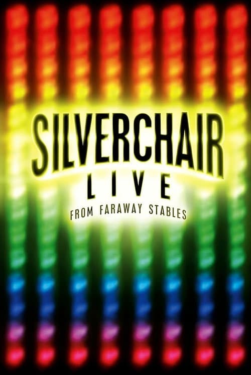 Silverchair: Live From Faraway Stables