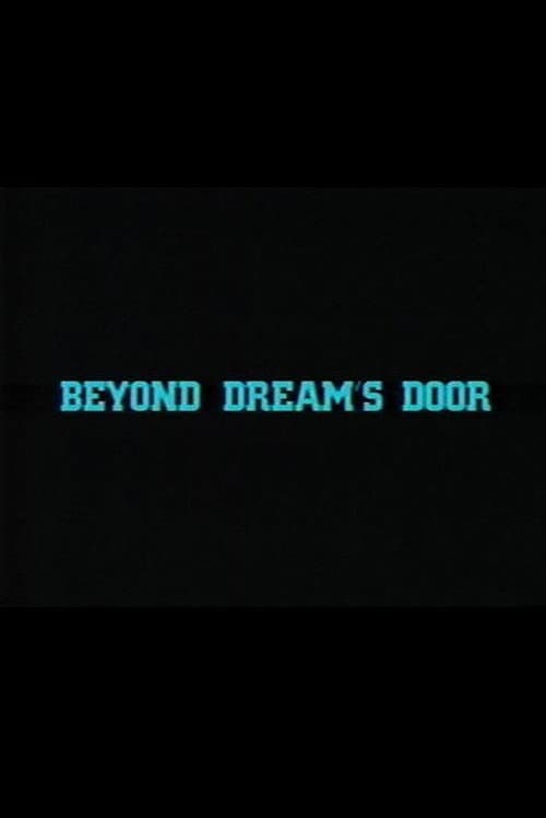 Beyond Dream's Door