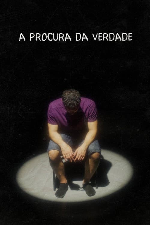 A PROCURA DA VERDADE