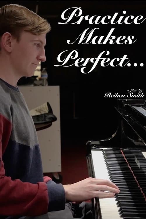 Practice Makes Perfect...