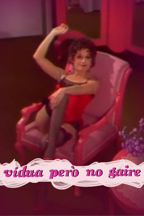 Vídua, però no gaire