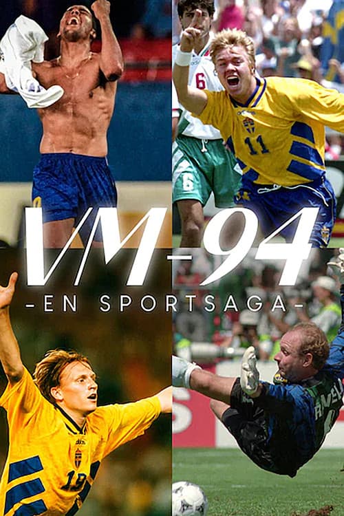 VM-94 - En sportsaga