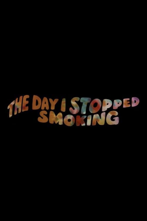 The Day I Quit Smoking