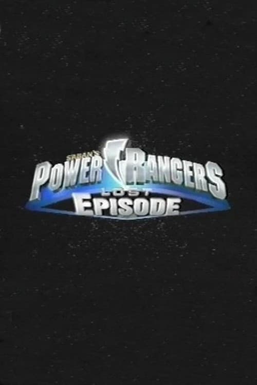 Power Rangers Lost Episode