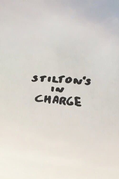 Stilton's in Charge
