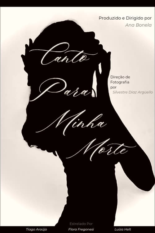 Canto Para Minha Morte