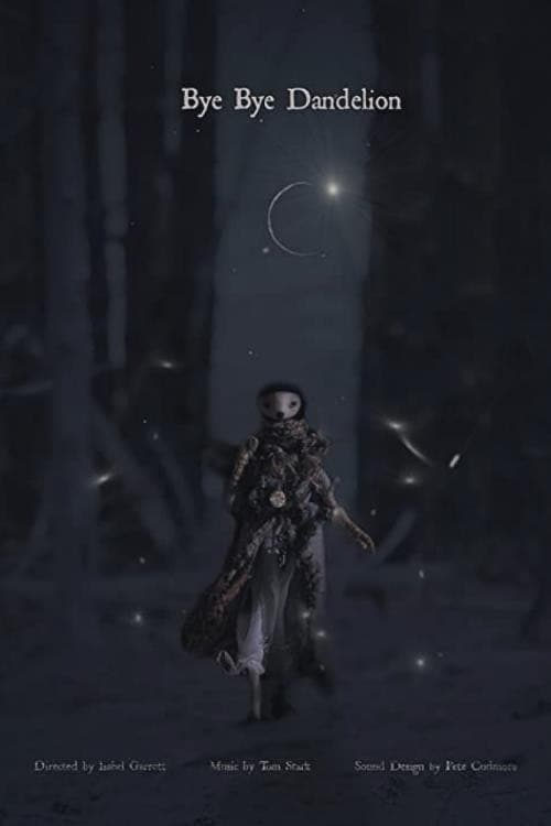 Bye Bye Dandelion