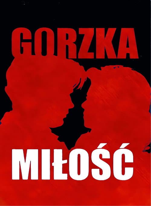 Gorzka miłość