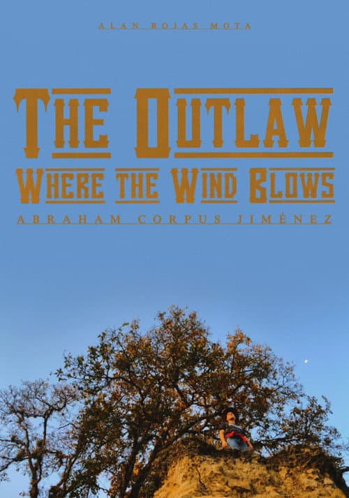 The Outlaw : Where the Wind Blows