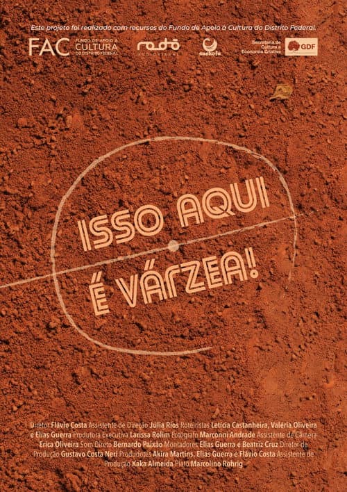 Isso Aqui é Várzea!