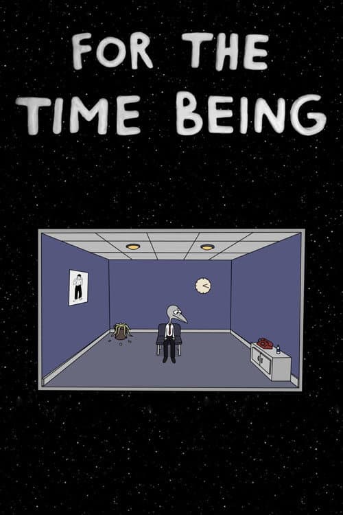 For the Time Being