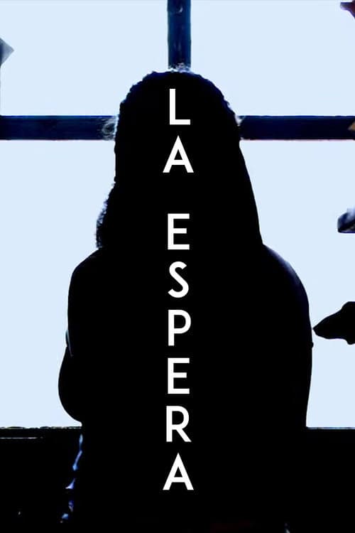 LA ESPERA