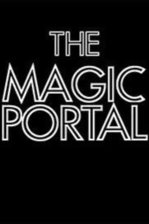 The Magic Portal