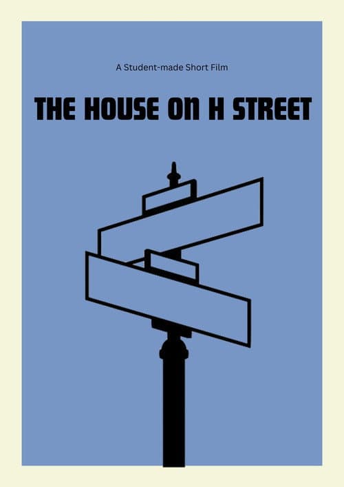 The House on H Street