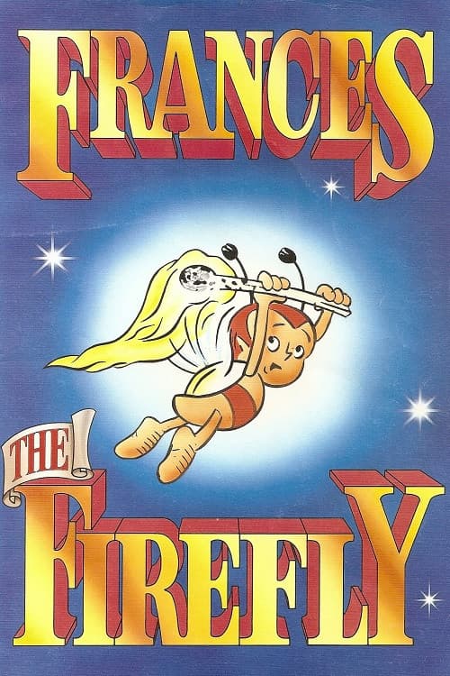 Frances the Firefly
